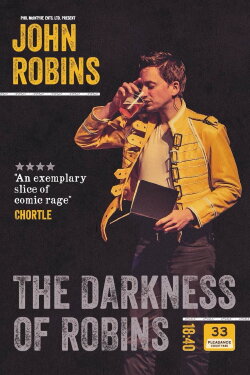 John Robins: The Darkness of Robins (2018) John Robins: The Darkness of Robins (2018)