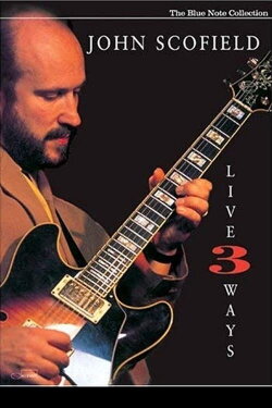 John Schofield Live In 3 Ways (2005)