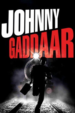 Johnny Gaddaar (2007) Johnny Gaddaar (2007)