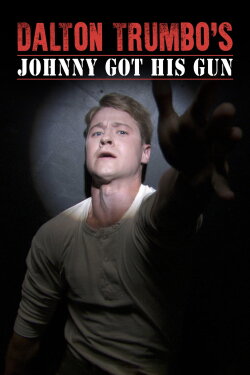 Johnny Got His Gun (2008) Johnny Got His Gun (2008)