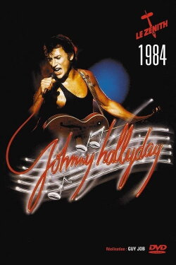 Johnny Hallyday - Zénith 1984 (1984) Johnny Hallyday - Zénith 1984 (1984)