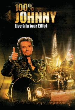 Johnny Hallyday - Live à la Tour Eiffel (2000) Johnny Hallyday - Live à la Tour Eiffel (2000)