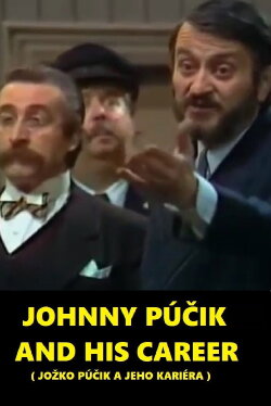 Johnny Púčik and His Career (1983) Johnny Púčik and His Career (1983)