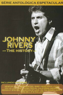 Johnny Rivers: The History (2009)