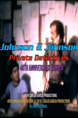Johnson and Johnson: Private Detectives 40th Anniversary Edition (1979) Johnson and Johnson: Private Detectives 40th Anniversary Edition (1979)