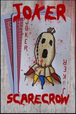 Joker Scarecrow (2020) Joker Scarecrow (2020)