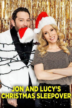 Jon & Lucy's Christmas Sleepover (2021) Jon & Lucy's Christmas Sleepover (2021)