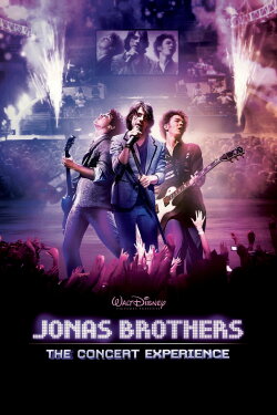Jonas Brothers: The Concert Experience (2009) Jonas Brothers: The Concert Experience (2009)