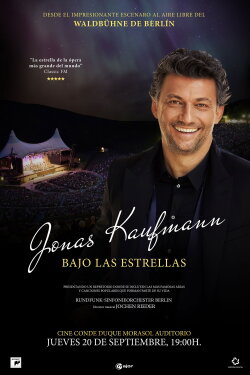 JONAS KAUFMANN, BAJO LAS ESTRELLAS - CONCIERTO (2018) JONAS KAUFMANN, BAJO LAS ESTRELLAS - CONCIERTO (2018)