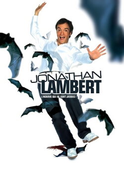 Jonathan Lambert : L'homme qui ne dort jamais (2009) Jonathan Lambert : L'homme qui ne dort jamais (2009)