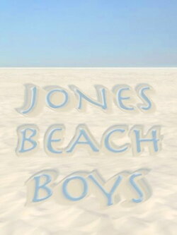 Jones Beach Boys (2007) Jones Beach Boys (2007)