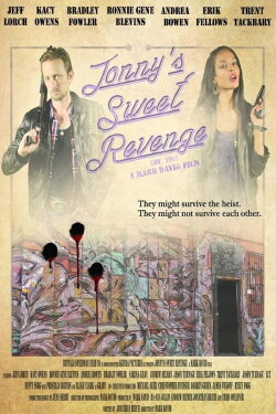 Jonny's Sweet Revenge (2017) Jonny's Sweet Revenge (2017)