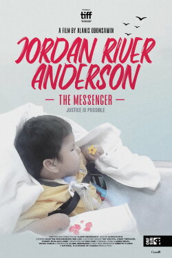 Jordan River Anderson, The Messenger (2019) Jordan River Anderson, The Messenger (2019)