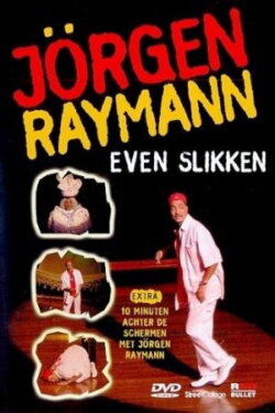 Jörgen Raymann: Even Slikken (2000) Jörgen Raymann: Even Slikken (2000)
