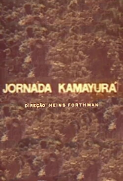 Jornada Kamayurá (1966) Jornada Kamayurá (1966)