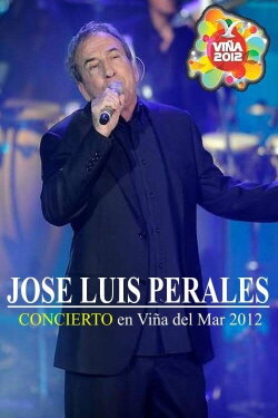 Jose Luis Perales Festival de Viña del Mar (2012) Jose Luis Perales Festival de Viña del Mar (2012)