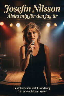 Josefin Nilsson - Love Me for Who I Am (2019) Josefin Nilsson - Love Me for Who I Am (2019)