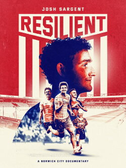Josh Sargent: Resilient (2022)