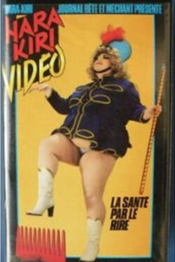 Journal Bête Et Méchant Presente: Hara-Kiri N°1 (1984) Journal Bête Et Méchant Presente: Hara-Kiri N°1 (1984)