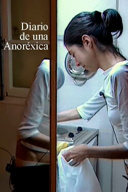 Journal d’une Anorexique (2002) Journal d’une Anorexique (2002)
