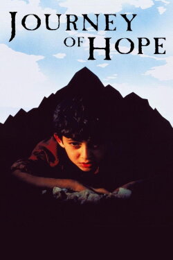 Journey of Hope (1990) Journey of Hope (1990)