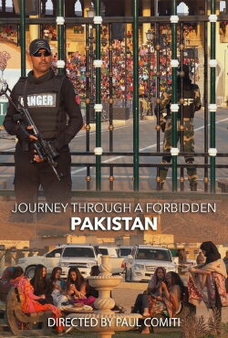 Journey Through a Forbidden Pakistan (2020) Journey Through a Forbidden Pakistan (2020)