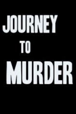 Journey to Murder (1971) Journey to Murder (1971)