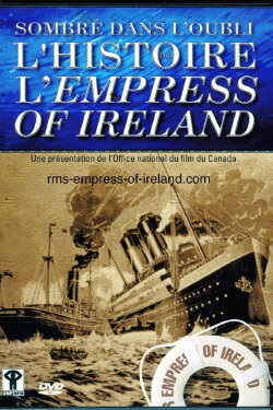 Journey to Oblivion: The Empress of Ireland Story (2002) Journey to Oblivion: The Empress of Ireland Story (2002)