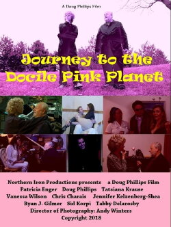 Journey to the Docile Pink Planet (2018) Journey to the Docile Pink Planet (2018)