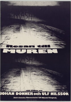 Journey to the Wall (1985) Journey to the Wall (1985)