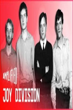Joy Division: The Poster Children Of Post-Punk (2021) Joy Division: The Poster Children Of Post-Punk (2021)
