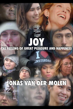 JOY: THE FEELING OF GREAT PLEASURE AND HAPPINESS (2022)