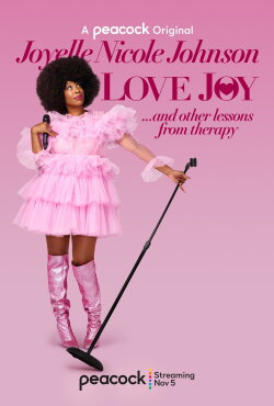 Joyelle Nicole Johnson: Love Joy (2021) Joyelle Nicole Johnson: Love Joy (2021)