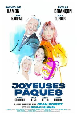 Joyeuses Pâques (2023) Joyeuses Pâques (2023)