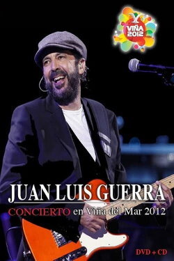 Juan Luis Guerra Festival de Viña del Mar (2012) Juan Luis Guerra Festival de Viña del Mar (2012)