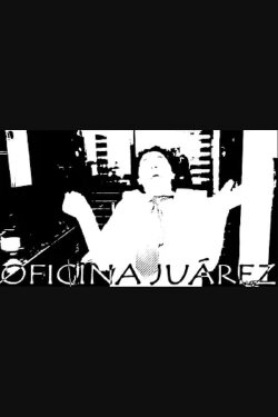 Juarez's Office (2019) Juarez's Office (2019)