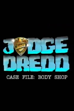 Judge Dredd: The Body Shop (1992) Judge Dredd: The Body Shop (1992)