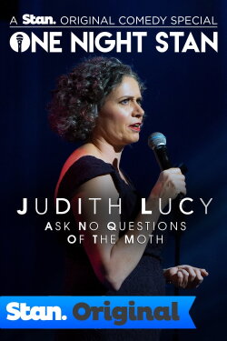 Judith Lucy: Ask No Questions Of The Moth (2017) Judith Lucy: Ask No Questions Of The Moth (2017)