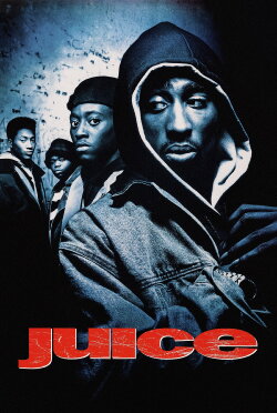 Juice (1992) Juice (1992)