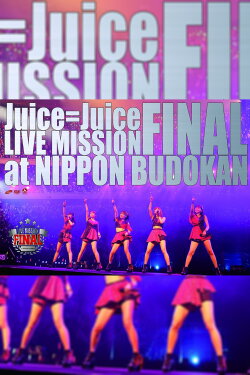Juice=Juice 2016 Winter LIVE MISSION FINAL at Nippon Budokan (2016)