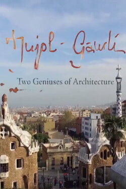 Jujol - Gaudí: Two Geniuses of Architecture (2016) Jujol - Gaudí: Two Geniuses of Architecture (2016)