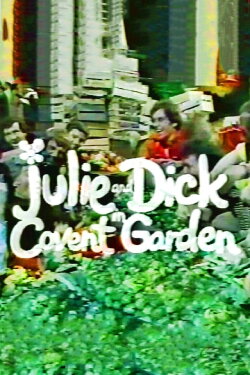 Julie and Dick at Covent Garden (1974) Julie and Dick at Covent Garden (1974)