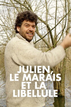 Julien, le marais et la libellule (2022) Julien, le marais et la libellule (2022)