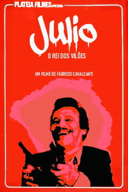 Júlio o Rei dos Vilões (1990) Júlio o Rei dos Vilões (1990)