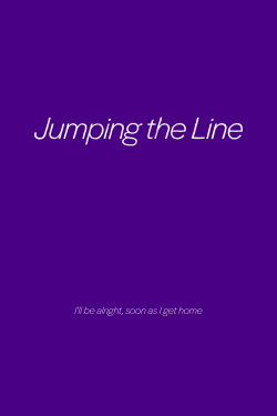 Jumping the Line (2020) Jumping the Line (2020)
