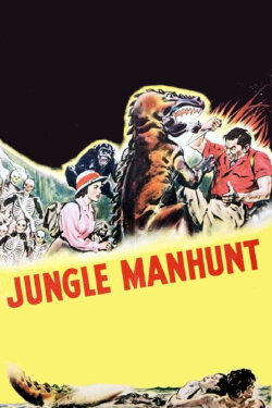 Jungle Manhunt (1951) Jungle Manhunt (1951)