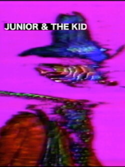 Junior & The Kid (2023) Junior & The Kid (2023)