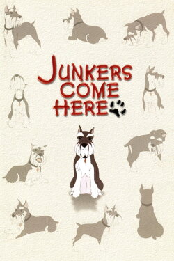 Junkers Come Here: Pilot Film (2001) Junkers Come Here: Pilot Film (2001)
