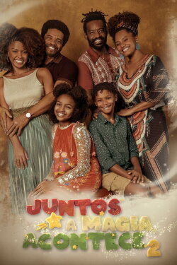 Juntos A Magia Acontece 2 (2021) Juntos A Magia Acontece 2 (2021)