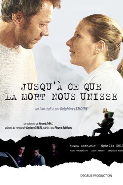 Jusqu'à ce que la mort nous unisse (2018) Jusqu'à ce que la mort nous unisse (2018)